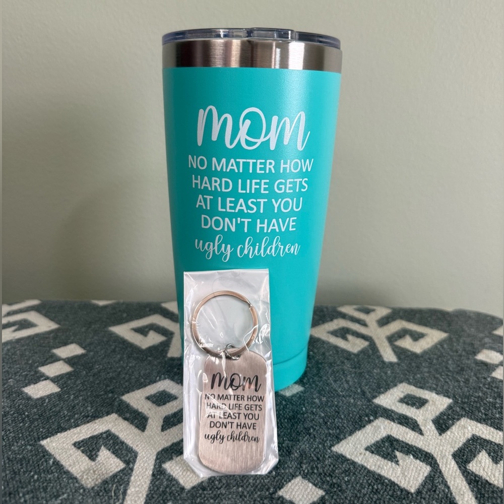 At Least You Don’t Have Ugly Kids - Funny Mom Tumbler & Keychain Set
